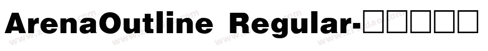 ArenaOutline Regular字体转换